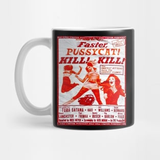 Vintage Faster, Pussycat! Kill! Kill! Faster 1980s Mug